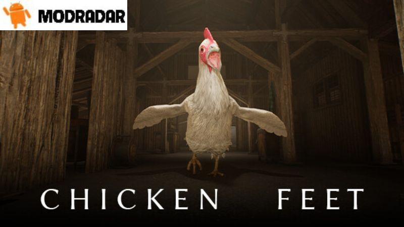 Chicken Feet Mod Giới thiệu tựa game Chicken Feet Mod