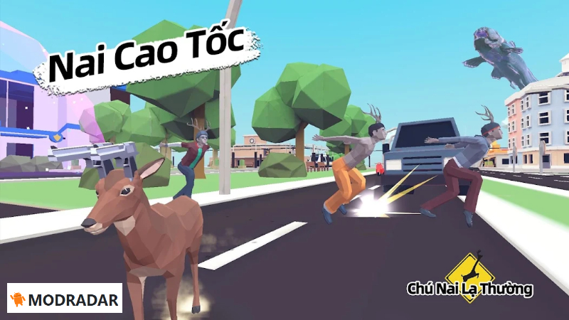 Chú Nai Lạ Thường APK Chú Nai Lạ Thường APK