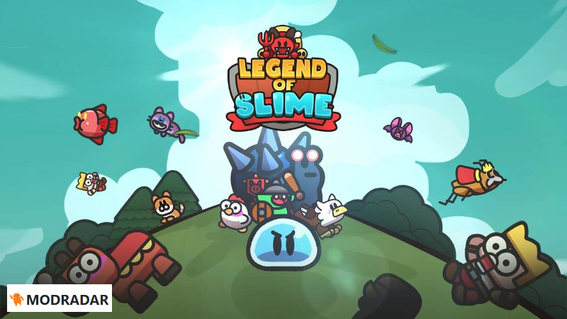 Giới thiệu về tựa game Legend of Slime: Idle RPG MOD