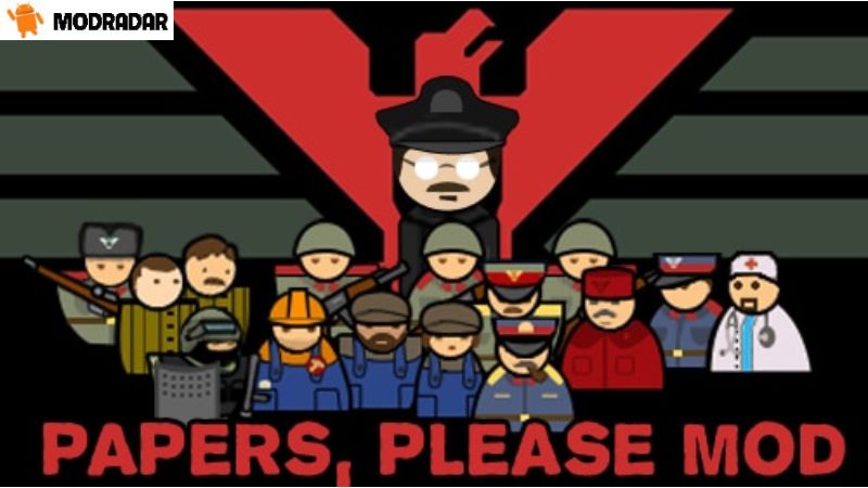 Papers, Please mod Giới thiệu vài nét về Papers, Please mod