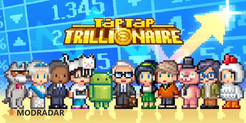 Tap Tap Trillionaire 1 - Tap Tap Trillionaire mod v1.26.0 Unlimited All Tap Tap Trillionaire 1 - Tap Tap Trillionaire mod v1.26.0 Unlimited All