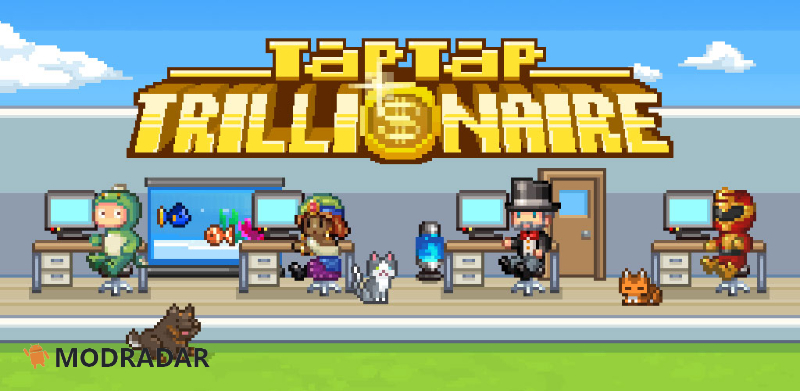 Tap Tap Trillionaire 4 - Tap Tap Trillionaire mod v1.26.0 Unlimited All Tap Tap Trillionaire 4 - Tap Tap Trillionaire mod v1.26.0 Unlimited All