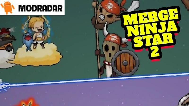 Merge Ninja Star 2 Mod Outstanding features when participating in Merge Ninja Star 2 Mod