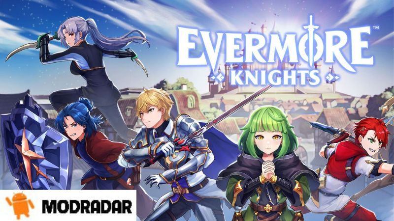 Evermore Knights Mod Introduction about the game Evermore Knights Mod