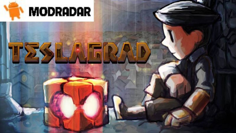 Teslagrad APK Những đặc điểm nổi bật có trong Teslagrad APK