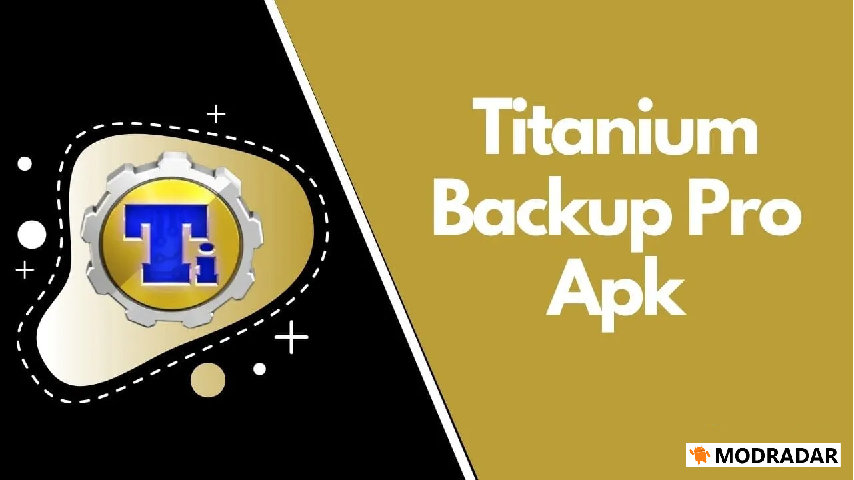 Titanium Backup Pro APK Titanium Backup Pro APK