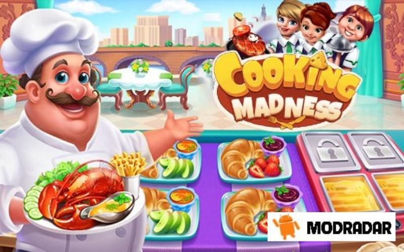 Cooking Madness Mod About Cooking Madness Mod APK