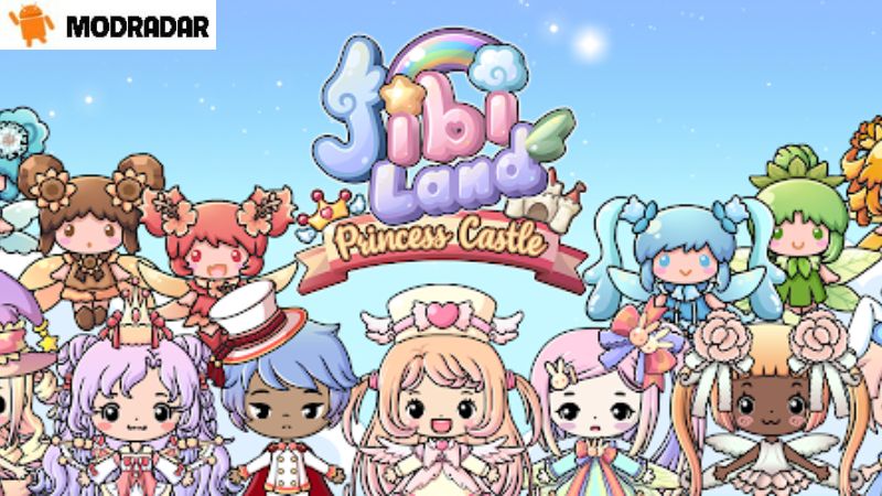 Jibi Land: Princess Castle / Jibi Land: Lâu Đài Công Chúa Mod Introduction about Jibi Land: Princess Castle / Jibi Land: Lâu Đài Công Chúa Mod with MODRADAR