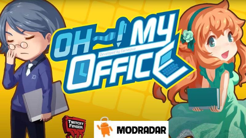 OH My Office 1 - OH! My Office mod v1.6.25 Unlimited Currency OH My Office 1 - OH! My Office mod v1.6.25 Unlimited Currency