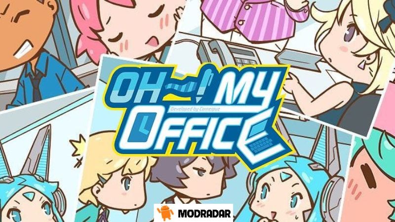 OH My Office - OH! My Office mod v1.6.25 Unlimited Currency OH My Office - OH! My Office mod v1.6.25 Unlimited Currency