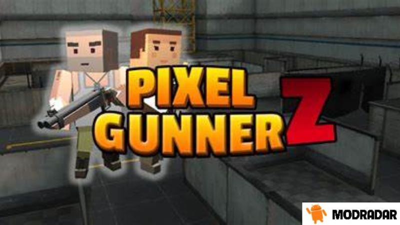 Pixel Z Gunner 3D Mod Pengantar tentang game Pixel Z Gunner 3D Mod