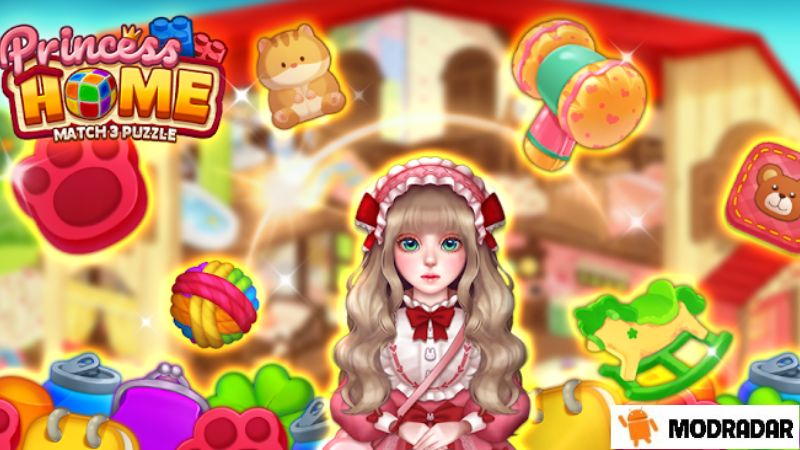 Princess Home: Match 3 Puzzle APK Interesting Points that Attract Players to Princess Home: Match 3 Puzzle APK