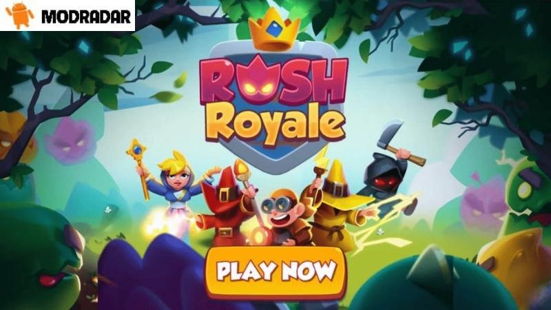 Rush Royale Mod Tìm hiểu về Rush Royale Mod cùng MODRADAR