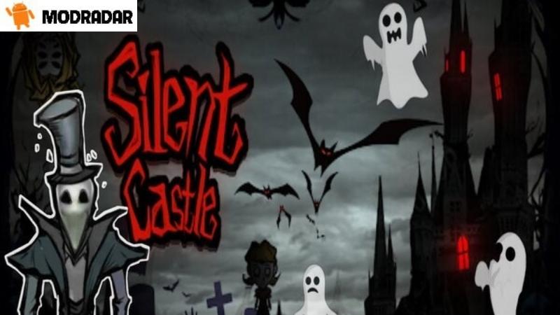 Silent Castle / Lâu Đài Im Ắng Mod Tìm hiểu về Silent Castle / Lâu Đài Im Ắng Mod cùng MODRADAR
