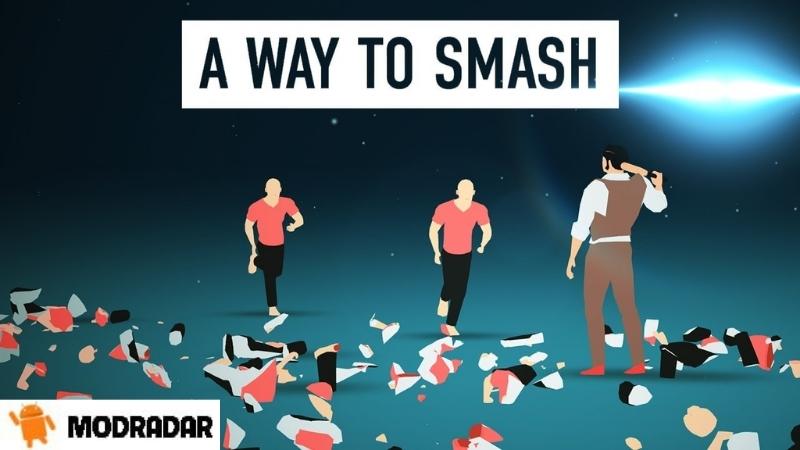 A Way To Smash 1 - A Way To Smash mod 1.01 (Unlimited Hints, No Ads) A Way To Smash 1 - A Way To Smash mod 1.01 (Unlimited Hints, No Ads)