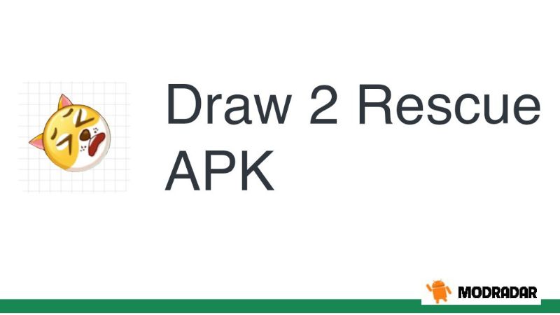 Draw 2 Rescue APK Learn about Draw 2 Rescue APK game
