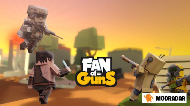Fan of Guns Mod Tìm hiểu về Fan of Guns Mod