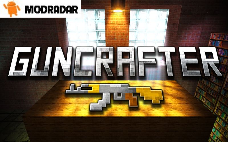 guncrafter Mod Giới thiệu về trò chơi guncrafter Mod