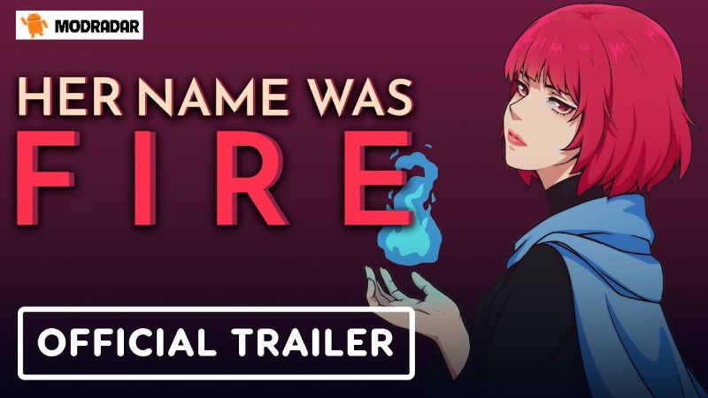 His Name Was Fire mod His Name Was Fire mod