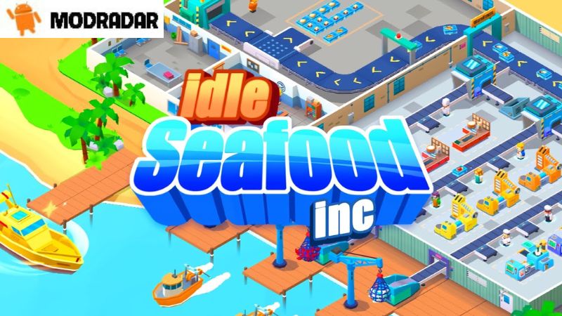 Idle Seafood Inc Mod Pengantar tentang game Idle Seafood Inc Mod