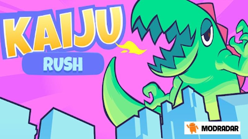 Kaiju Rush Mod Introduction about the game Kaiju Rush Mod