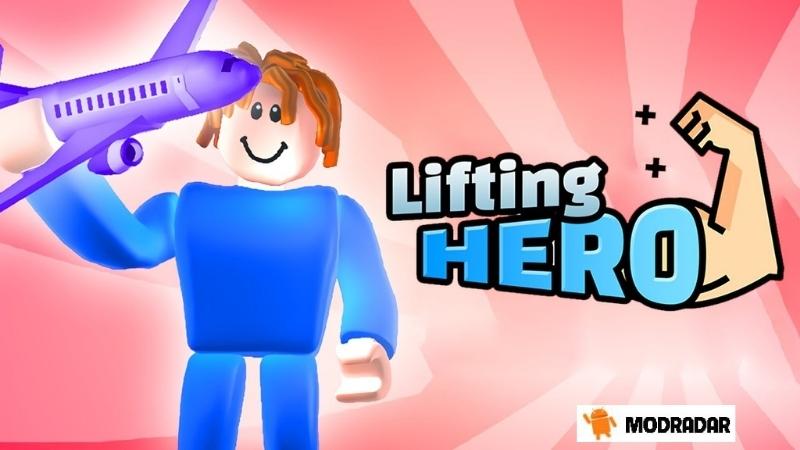 Hack Lifting Hero Introduction about Hack Lifting Hero Mod