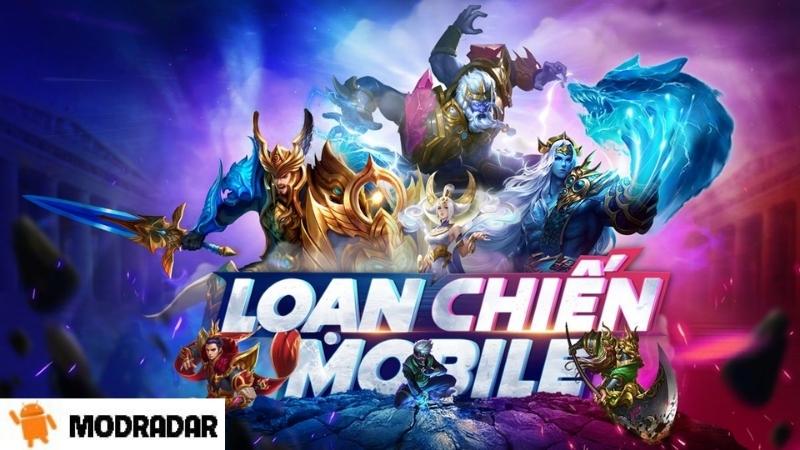 Loạn Chiến Mobile mod Loạn Chiến Mobile mod