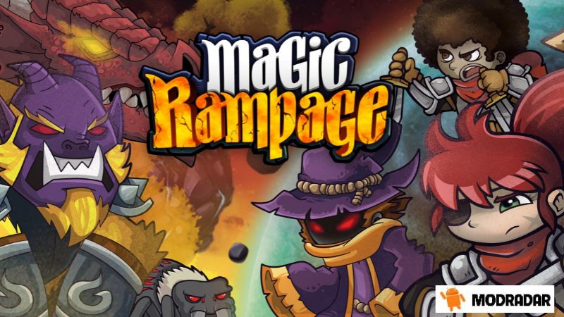 Magic Rampage Mod Introduction about the game Magic Rampage Mod