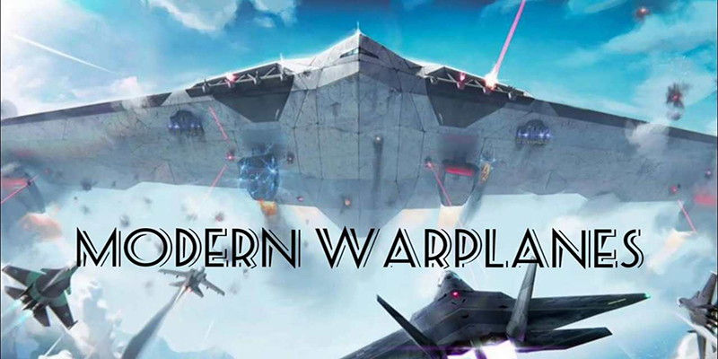 Modern Warplanes mod Modern Warplanes Game Introduction