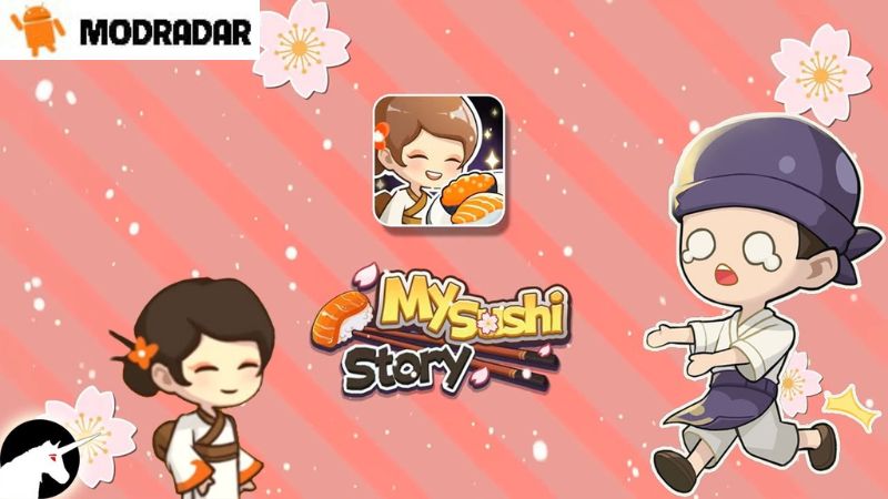 My Sushi Story 1 - My Sushi Story mod v4.3.0 (Unlimited Money) My Sushi Story 1 - My Sushi Story mod v4.3.0 (Unlimited Money)