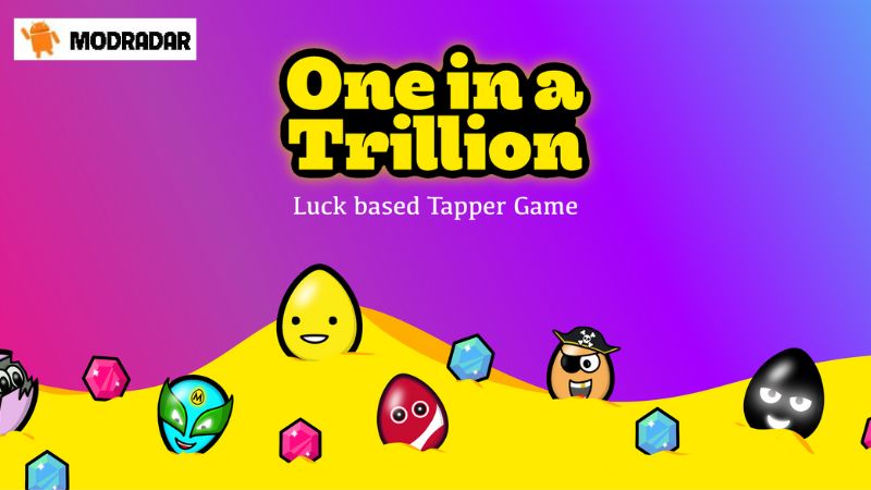 One In A Trillion Mod Introduction about the game One In A Trillion Mod