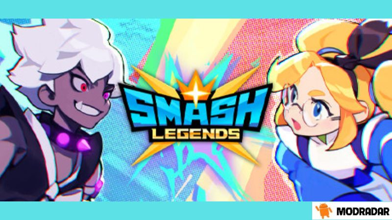 Tìm hiểu về trò chơi SMASH LEGENDS Mod