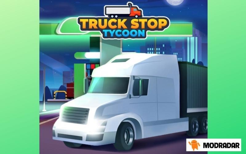 Truck Stop Tycoon Mod Truck Stop Tycoon Mod