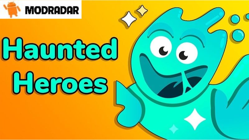 Haunted Heroes Mod Giới thiệu về game Haunted Heroes Mod