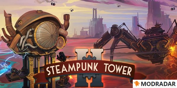 Steampunk Tower 2 Mod 