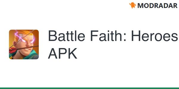 Battle Faith: Heroes Mod Battle Faith: Heroes Mod