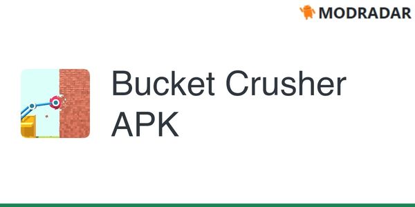 bucket crusher 3 - Bucket Crusher Mod V1.3.55 (Unlimited Money, No Ads) What's so attractive about the Bucket Crusher Mod APK version?