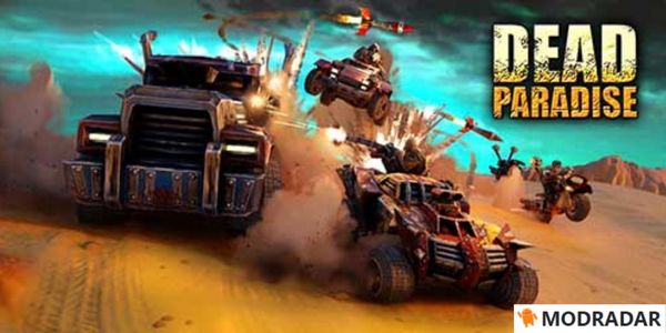 Dead Paradise Mod