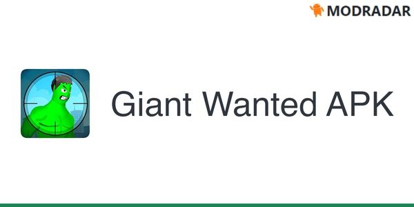Giant Wanted MOD Giant Wanted MOD