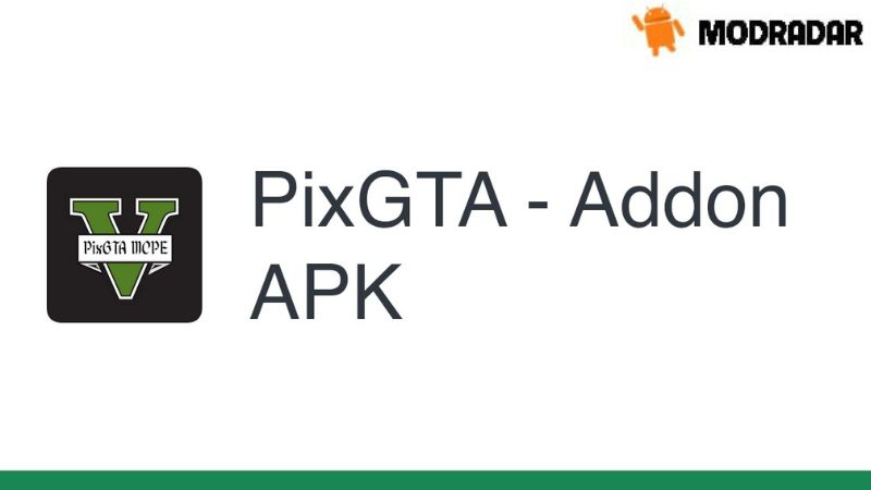 PixGTA - Addon mod PixGTA - Addon mod