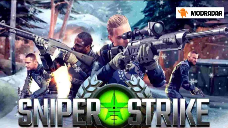 Sniper Strike Mod Introduction about the game Sniper Strike Mod