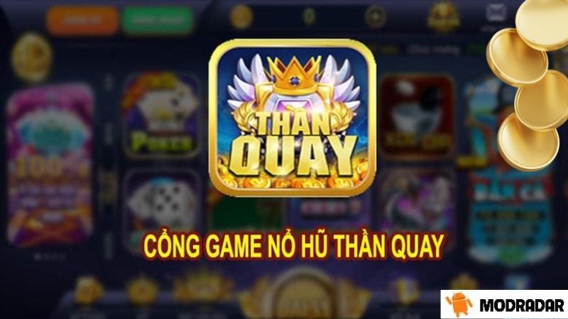 Ulasan MODRADAR tentang Than Quay Club - Portal Hadiah Tertinggi di Vietnam