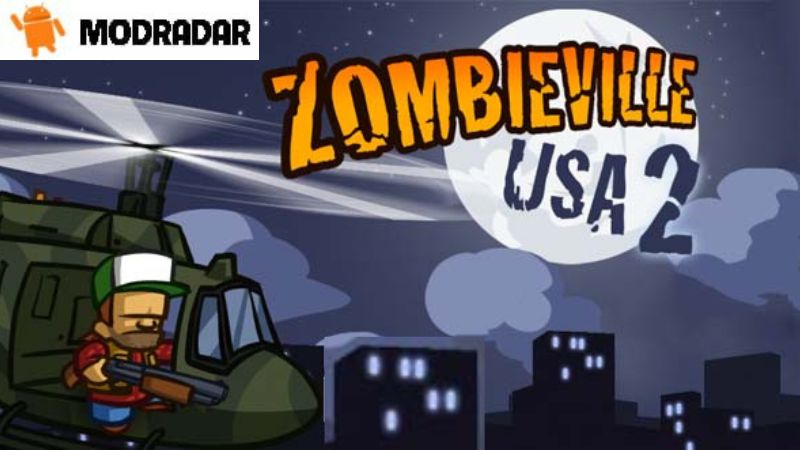 zombieville usa 2 1 - Zombieville USA 2 mod 1.6.1 (Uang Tidak Terbatas)